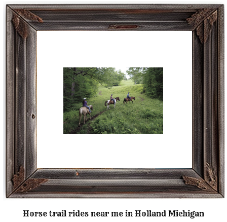 horse trail rides near me in Holland, Michigan